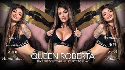 Queen Roberta - findom